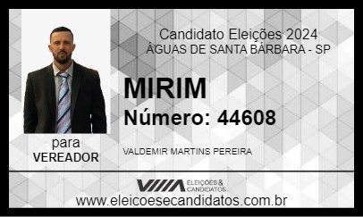 Candidato MIRIM 2024 - ÁGUAS DE SANTA BÁRBARA - Eleições