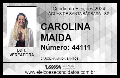 Candidato CAROLINA MAIDA 2024 - ÁGUAS DE SANTA BÁRBARA - Eleições