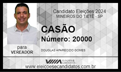 Candidato CASÃO 2024 - MINEIROS DO TIETÊ - Eleições