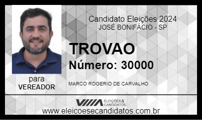 Candidato TROVAO 2024 - JOSÉ BONIFÁCIO - Eleições