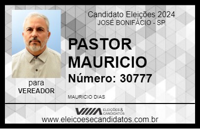 Candidato PASTOR MAURICIO 2024 - JOSÉ BONIFÁCIO - Eleições