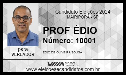 Candidato PROF ÉDIO 2024 - MAIRIPORÃ - Eleições