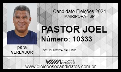 Candidato PASTOR JOEL 2024 - MAIRIPORÃ - Eleições