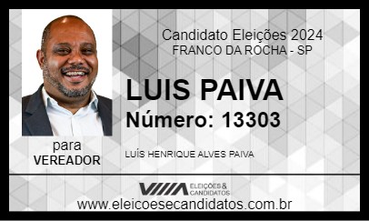 Candidato LUIS PAIVA 2024 - FRANCO DA ROCHA - Eleições