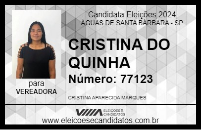 Candidato CRISTINA DO QUINHA 2024 - ÁGUAS DE SANTA BÁRBARA - Eleições