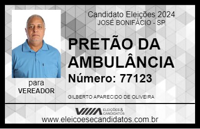 Candidato PRETÃO DA AMBULÂNCIA 2024 - JOSÉ BONIFÁCIO - Eleições