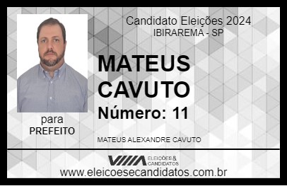 Candidato MATEUS CAVUTO 2024 - IBIRAREMA - Eleições