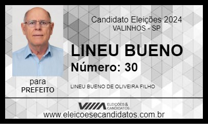 Candidato LINEU BUENO 2024 - VALINHOS - Eleições