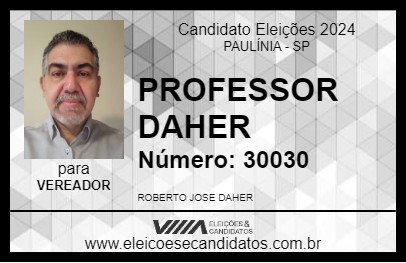 Candidato PROFESSOR DAHER 2024 - PAULÍNIA - Eleições