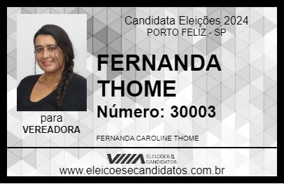 Candidato FERNANDA THOME 2024 - PORTO FELIZ - Eleições