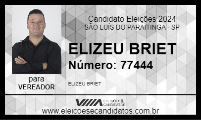 Candidato ELIZEU BRIET 2024 - SÃO LUÍS DO PARAITINGA - Eleições