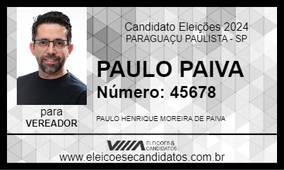 Candidato PAULO PAIVA 2024 - PARAGUAÇU PAULISTA - Eleições