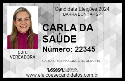 Candidato CARLA DA SAÚDE 2024 - BARRA BONITA - Eleições