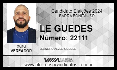 Candidato LE GUEDES 2024 - BARRA BONITA - Eleições