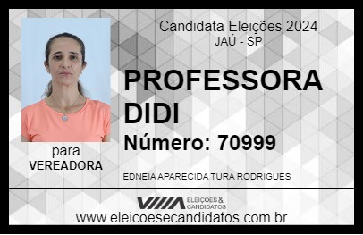 Candidato PROFESSORA DIDI 2024 - JAÚ - Eleições