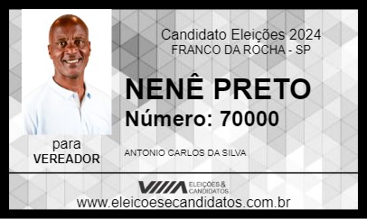 Candidato NENÊ PRETO 2024 - FRANCO DA ROCHA - Eleições