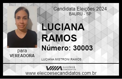 Candidato LUCIANA RAMOS 2024 - BAURU - Eleições