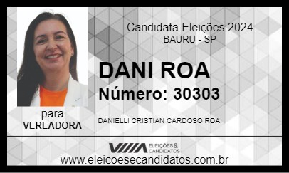 Candidato DANI ROA 2024 - BAURU - Eleições