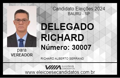 Candidato DELEGADO RICHARD 2024 - BAURU - Eleições