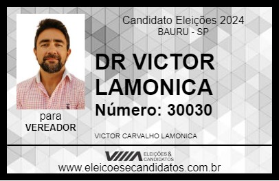 Candidato DR VICTOR LAMONICA 2024 - BAURU - Eleições