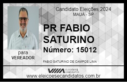 Candidato PR FABIO SATURINO 2024 - MAUÁ - Eleições