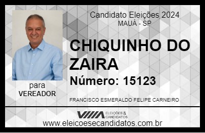 Candidato CHIQUINHO DO ZAIRA 2024 - MAUÁ - Eleições