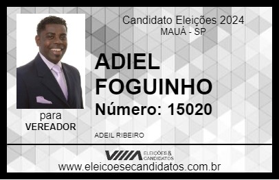 Candidato ADIEL FOGUINHO 2024 - MAUÁ - Eleições