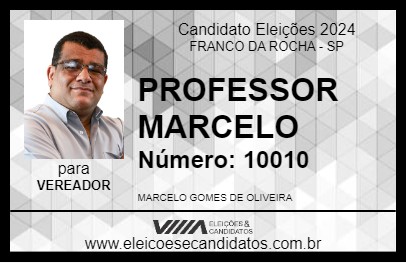 Candidato PROFESSOR MARCELO 2024 - FRANCO DA ROCHA - Eleições