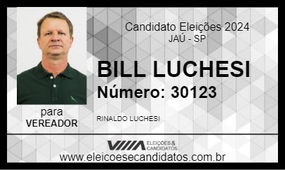 Candidato BILL LUCHESI 2024 - JAÚ - Eleições