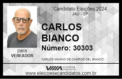 Candidato CARLOS BIANCO 2024 - JAÚ - Eleições