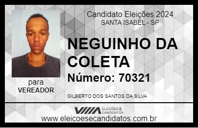 Candidato NEGUINHO DA COLETA 2024 - SANTA ISABEL - Eleições