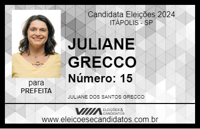 Candidato JULIANE GRECCO 2024 - ITÁPOLIS - Eleições