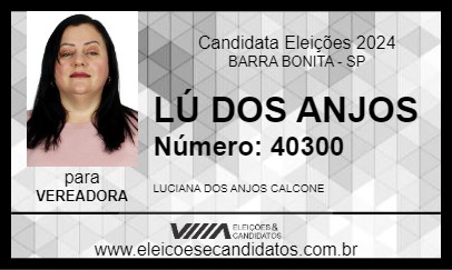 Candidato LÚ DOS ANJOS 2024 - BARRA BONITA - Eleições