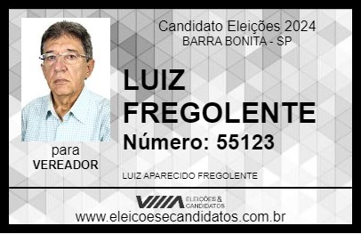 Candidato LUIZ FREGOLENTE 2024 - BARRA BONITA - Eleições