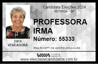 Candidato PROFESSORA IRMA 2024 - IBITINGA - Eleições