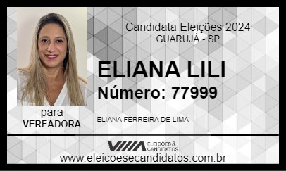 Candidato ELIANA LILI 2024 - GUARUJÁ - Eleições