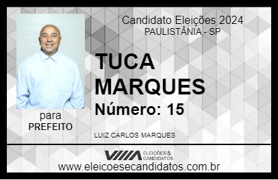 Candidato TUCA MARQUES 2024 - PAULISTÂNIA - Eleições