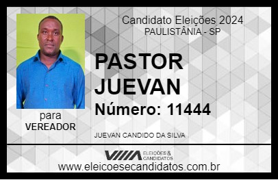 Candidato PASTOR JUEVAN 2024 - PAULISTÂNIA - Eleições