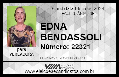 Candidato EDNA BENDASSOLI 2024 - PAULISTÂNIA - Eleições