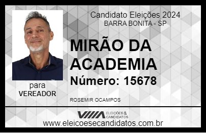 Candidato MIRÃO DA ACADEMIA 2024 - BARRA BONITA - Eleições