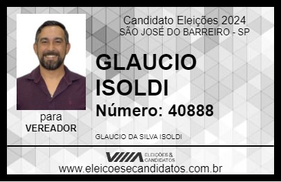 Candidato GLAUCIO ISOLDI 2024 - SÃO JOSÉ DO BARREIRO - Eleições