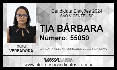 Candidato TIA BÁRBARA 2024 - SÃO VICENTE - Eleições