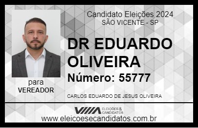 Candidato DR EDUARDO OLIVEIRA 2024 - SÃO VICENTE - Eleições