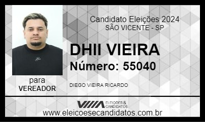 Candidato DHII VIEIRA 2024 - SÃO VICENTE - Eleições