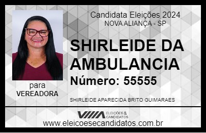 Candidato SHIRLEIDE DA AMBULANCIA 2024 - NOVA ALIANÇA - Eleições