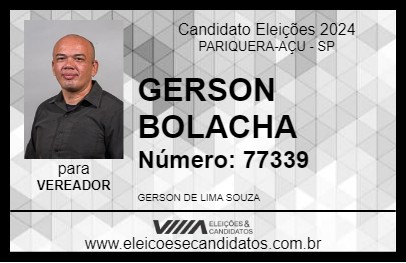 Candidato GERSON BOLACHA 2024 - PARIQUERA-AÇU - Eleições