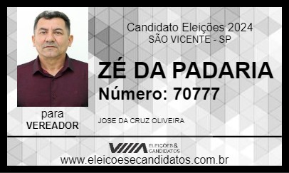 Candidato ZÉ DA PADARIA 2024 - SÃO VICENTE - Eleições