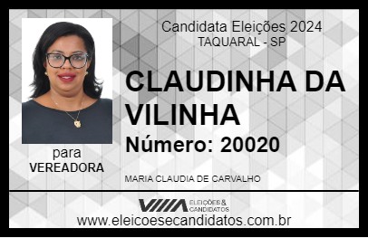 Candidato CLAUDINHA DA VILINHA 2024 - TAQUARAL - Eleições