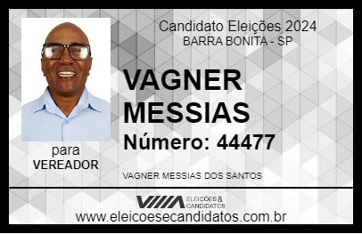 Candidato VAGNER MESSIAS 2024 - BARRA BONITA - Eleições