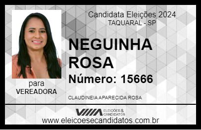 Candidato NEGUINHA ROSA 2024 - TAQUARAL - Eleições